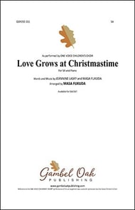 Love Grows at Christmastime SA choral sheet music cover Thumbnail